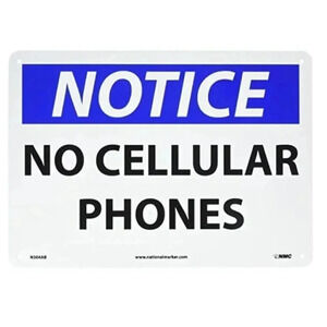OSHA Sign, "NOTICE - NO CELLULAR PHONES", 14" Leng